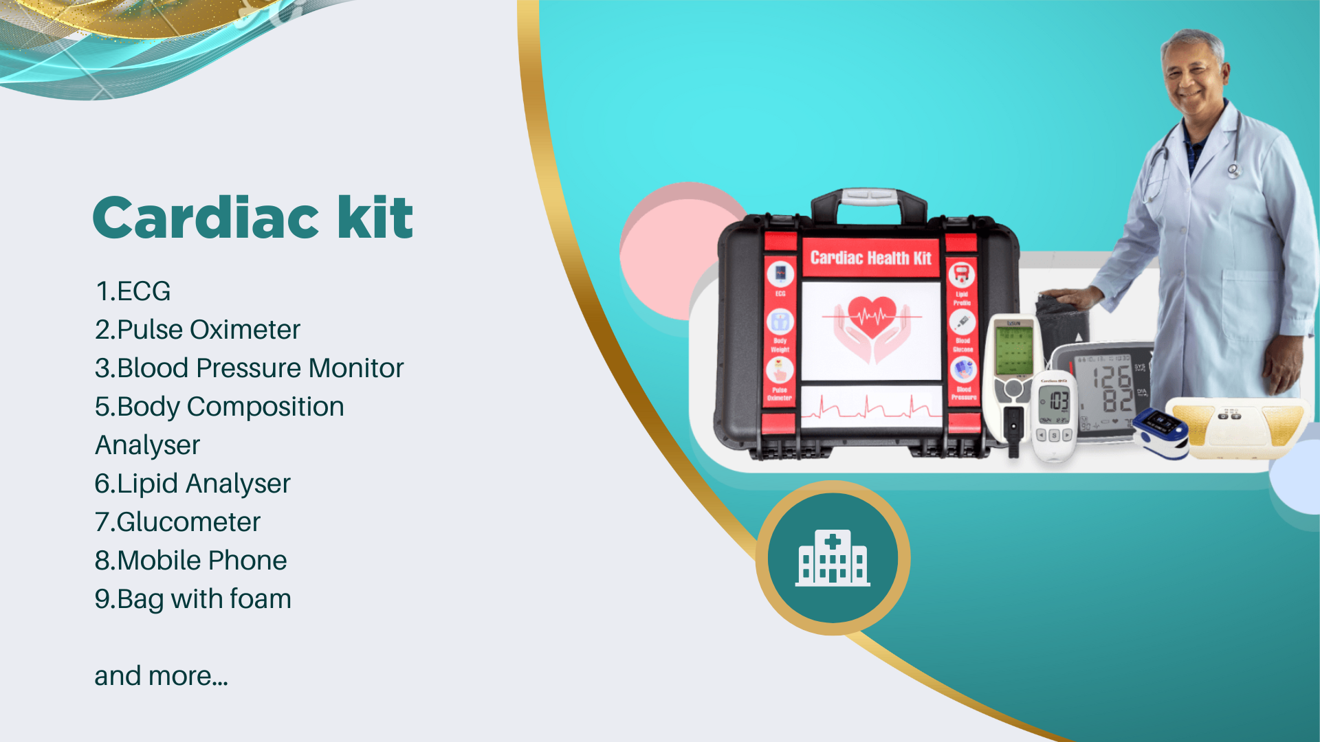 1.blood pressure monitor 2.glucometer 3.hemoglobinometer 4.pulse oximeter 5.fetal heart monitor 6.body composition analyser 7.mobile phone 8.bag with foam and more… (1)
